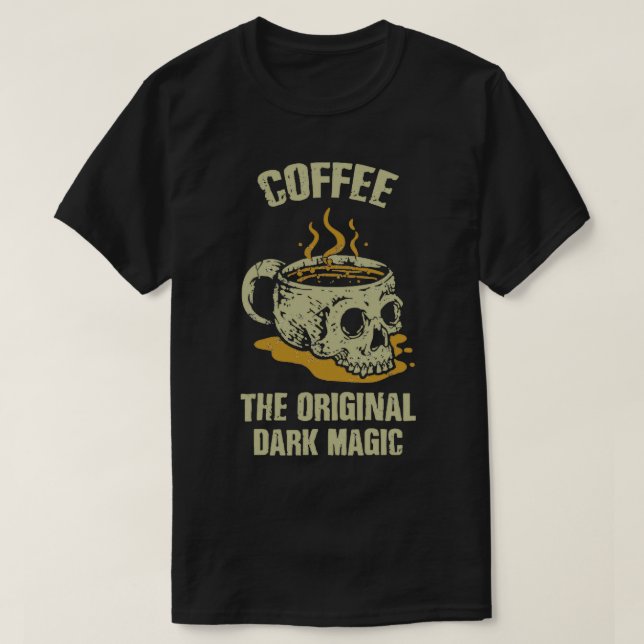 Kaffee der ursprüngliche dunkle Zaubersaum T-Shirt (Design vorne)