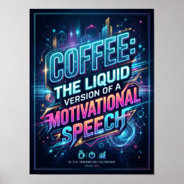 Kaffee, die flüssige Version von Motivationsrede Poster