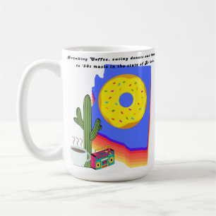 Kaffee, Donuts und '80er-Musik in Arizona Kaffeetasse