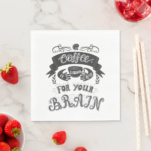 Kaffee ein flüssiger Schluck für Ihr Gehirn Serviette
