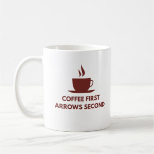 Kaffee Erste Pfeile zweite Mama Kaffeetasse