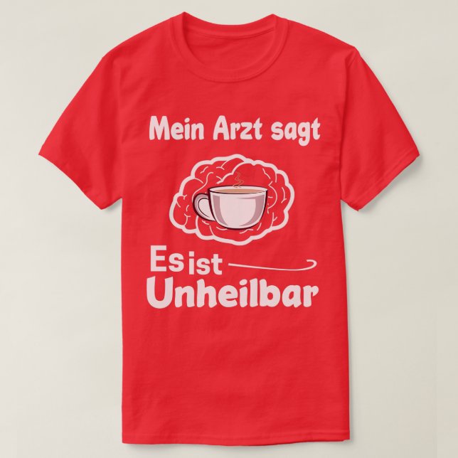 Kaffee Espresso Koffeine Cappuccino Tee 6 (Design vorne)