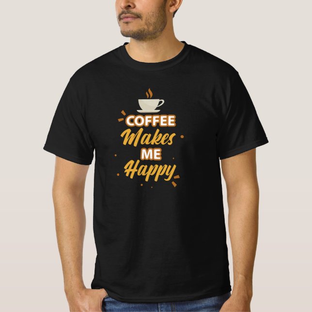 Kaffee freut mich T-Shirt (Vorderseite)