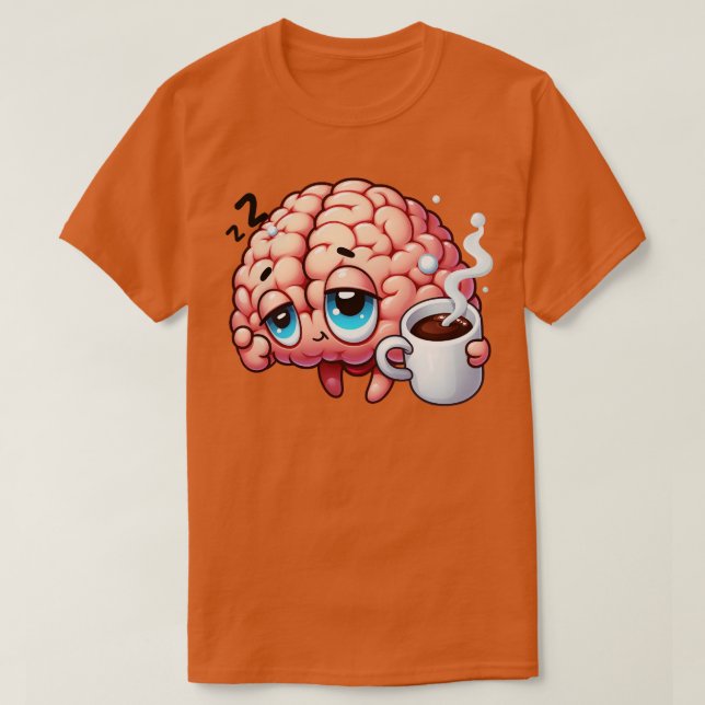 Kaffee für das Gehirn 1 T-Shirt (Design vorne)