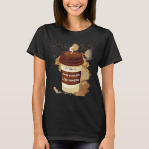 Kaffee für das Leben Kaffee Frauen T-Shirt