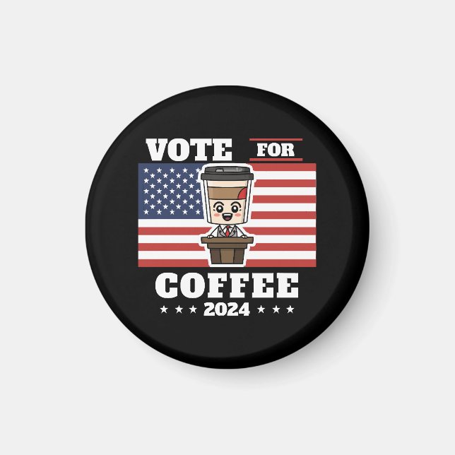 Kaffee für den Präsidenten, Abstimmung für Kaffee Magnet (Vorne)