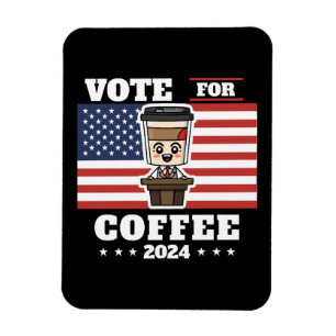 Kaffee für den Präsidenten, Abstimmung für Kaffee Magnet
