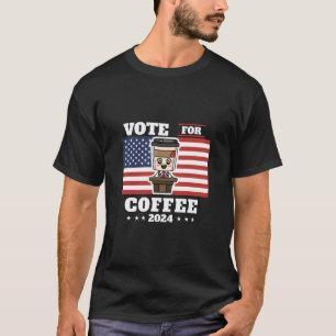 Kaffee für den Präsidenten, Abstimmung für Kaffee T-Shirt