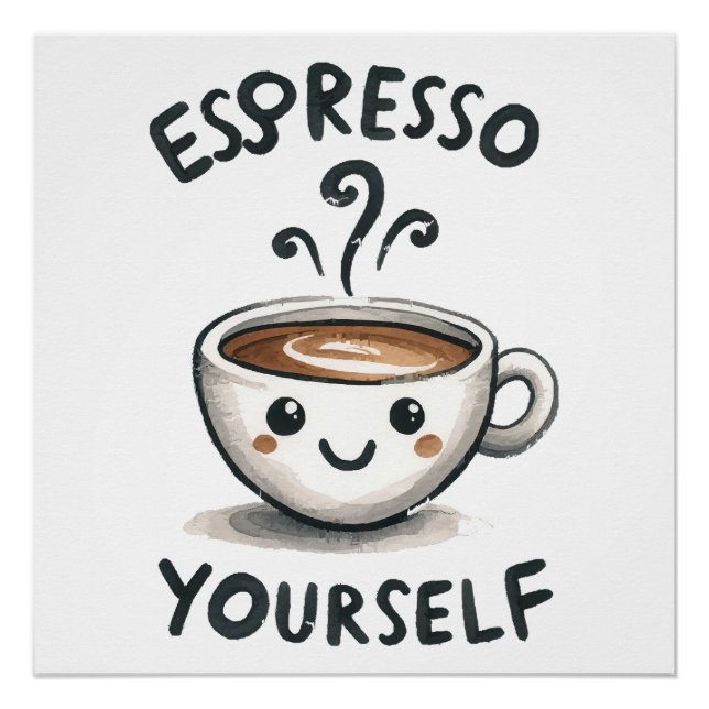 Kaffee für sich selbst poster (Vorderseite)
