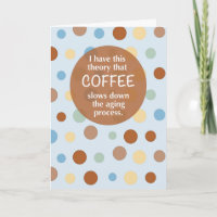 Kaffee Geburtstag Lustiger Alterungs Humor Punkte