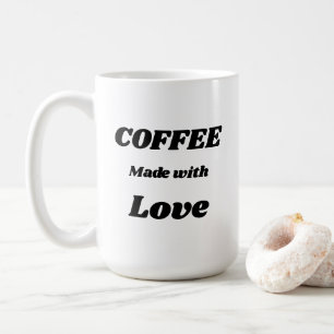 Kaffee gemacht mit der Liebe-Tasse Kaffeetasse