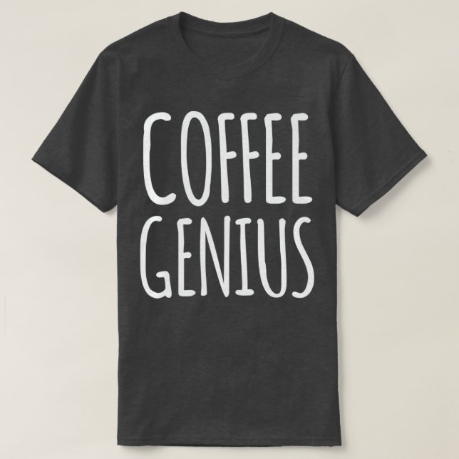 Kaffee Genius Hospitality T-Shirt (Design vorne)