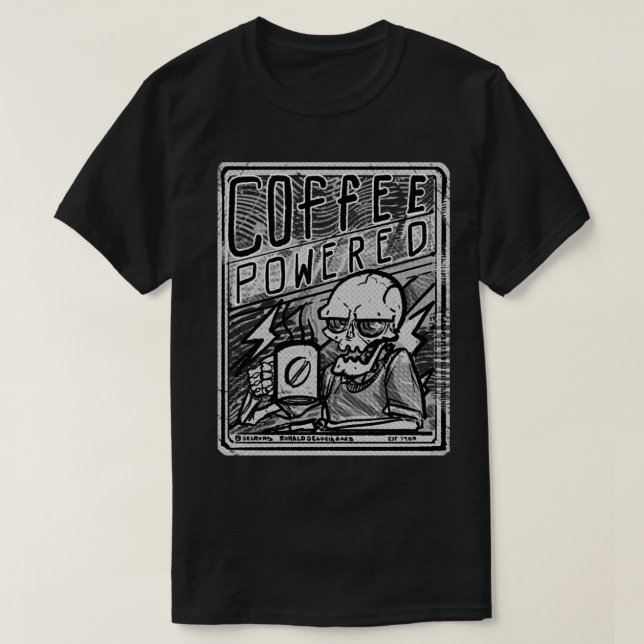 Kaffee gespeist 1 T-Shirt (Design vorne)