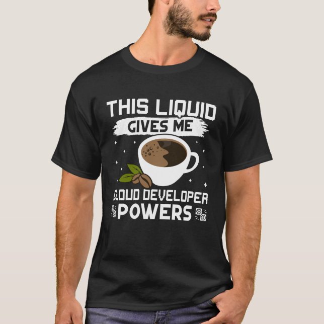 Kaffee gibt mir Cloud Developer Power T-Shirt (Vorderseite)