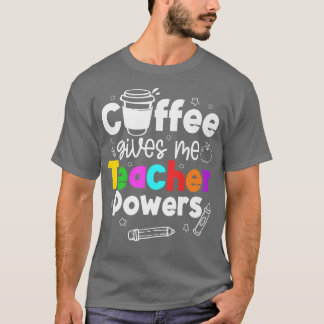 Kaffee gibt mir Lehrer Power Premium52 T-Shirt