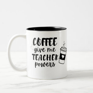 Kaffee gibt mir Lehrer Powern Wertschätzung Tasse