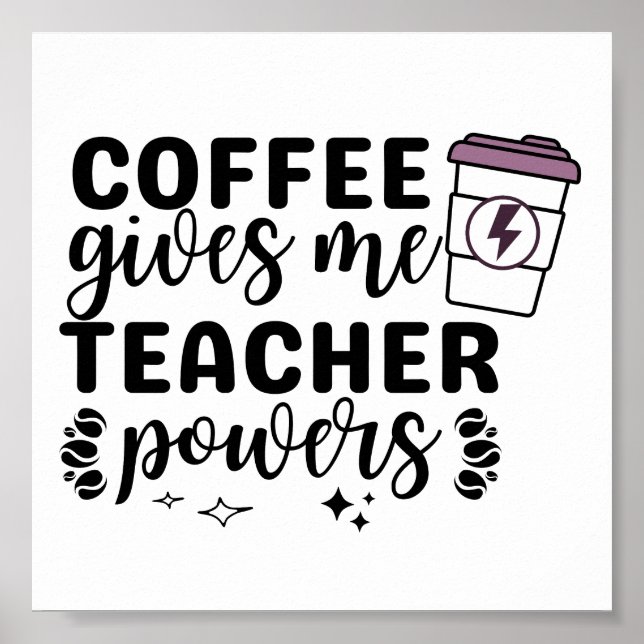 Kaffee gibt mir Power Poster (Vorne)