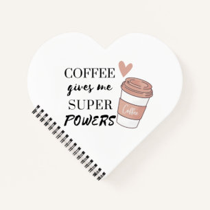 Kaffee gibt mir super Power Notizbuch