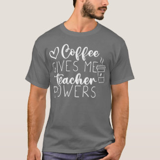 Kaffee gibt mirmächtigere Lebensenergie Mädchen T-Shirt