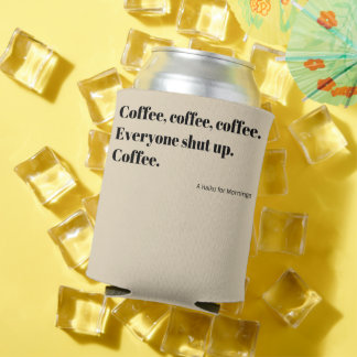 Kaffee Haiku für Morgenschwarze Typografie Dosenkühler