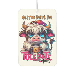 Kaffee Hilft Mir Idioten Zu Ertragen Autolufterfrischer