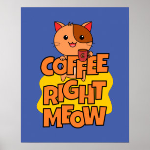 Kaffee im Moment   Kawaii   Funny Cat Poster