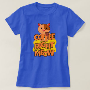 Kaffee im Moment   Kawaii   Funny Cat Zitat T-Shirt