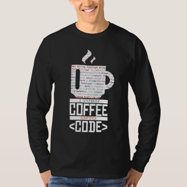 KAFFEE IN CODE Fun Web Developers Coding T-Shirt (Vorderseite)