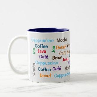 Kaffee in jeder Sprache Zweifarbige Tasse