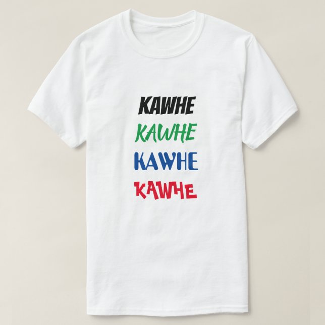 Kaffee in Maori - Kawhe T-Shirt (Design vorne)