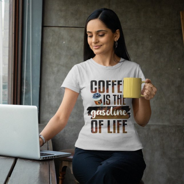 Kaffee ist das Benzin des Lebens lustiger Kaffee Z T-Shirt (Von Creator hochgeladen)
