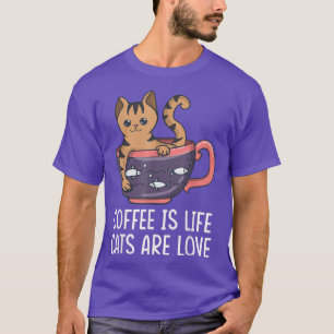 Kaffee ist das Leben Katzen sind Liebe Cat Drink B T-Shirt