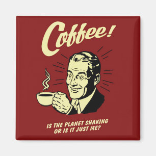 Kaffee ist der Planet-Schüttelmagnet Magnet