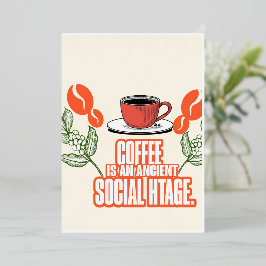 Kaffee ist ein gesellschaftliches Erbe Folieneinladung