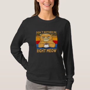 Kaffee ist ein Menschenrecht, das mich nicht gleic T-Shirt