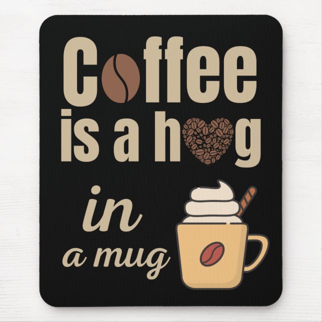 Kaffee ist ein Schluck in einer Tasse Kaffeeliebha Mousepad (Vorne)