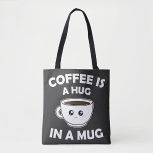 Kaffee ist ein Umarmer in einer Tasse, Niedlich Ka