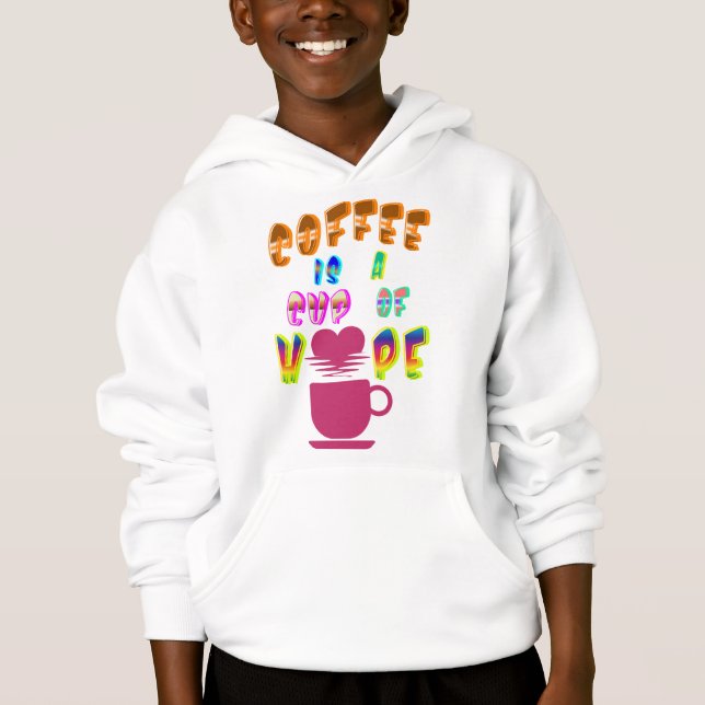 Kaffee ist eine Tasse Hoffnung Hoodie (Vorderseite)
