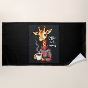Kaffee ist für den müden, lustigen Giraffe-Kaffee- Strandtuch