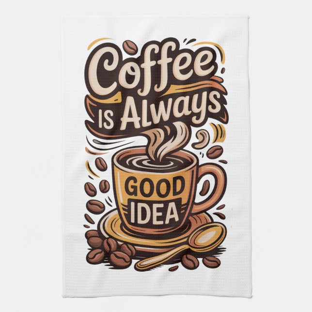 Kaffee ist immer geschirrtuch (Vertikal)