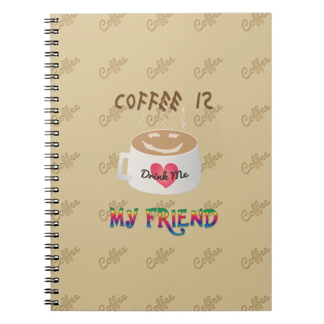 Kaffee ist mein Freund Notizblock (Vorderseite)