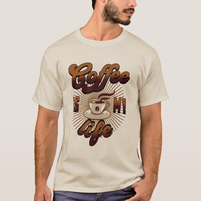 Kaffee ist mein Leben T-Shirt (Vorderseite)