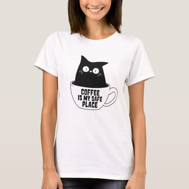Kaffee ist mein sicherer Ort T-Shirt (Vorderseite)