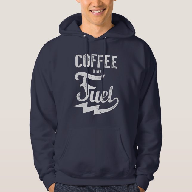 Kaffee ist mein Treibstoff Hoodie (Vorderseite)