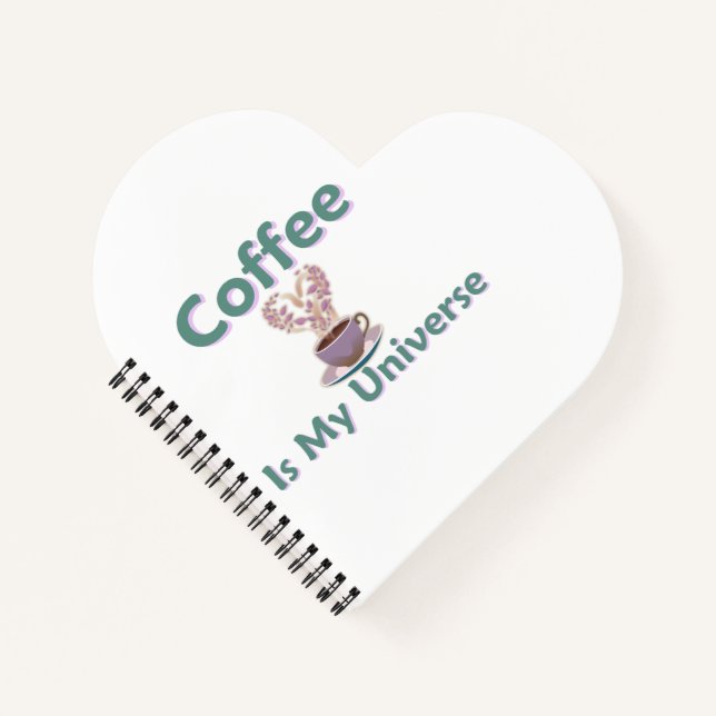 Kaffee ist mein Universum Notizbuch (Vorderseite)