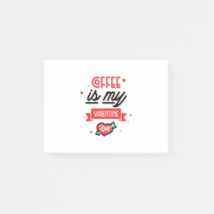 Kaffee ist mein Valentine Post-it Klebezettel