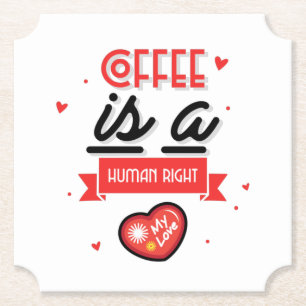 Kaffee ist mein Valentine Untersetzer
