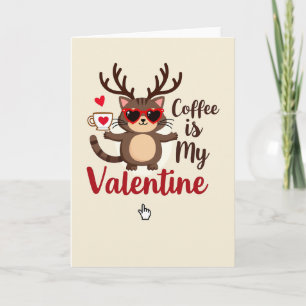 Kaffee ist mein Valentinskatze-Karte Karte