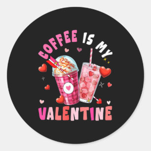 Kaffee ist mein Valentinstag-Herzen passend für Ka Runder Aufkleber