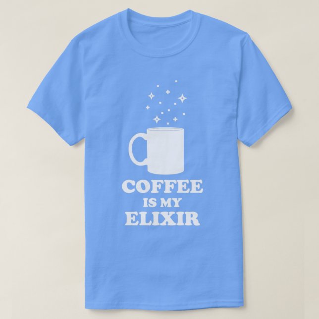 Kaffee ist meine Elixier White Edition T-Shirt (Design vorne)
